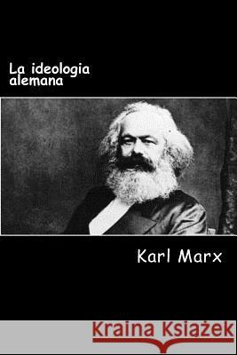 La ideologia alemana Marx, Karl 9781976542084