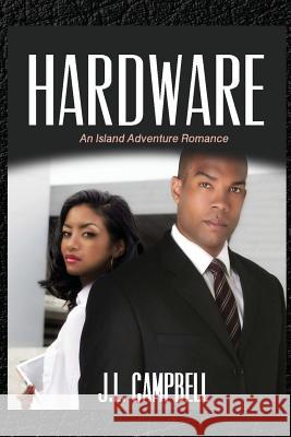 Hardware J. L. Campbell 9781976550362 Createspace Independent Publishing Platform