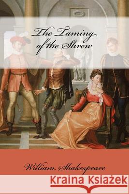 The Taming of the Shrew William Shakespeare Mybook 9781976562853 Createspace Independent Publishing Platform