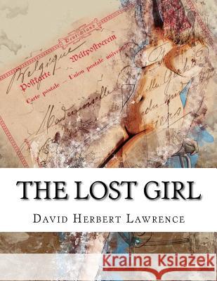 The Lost Girl David Herbert Lawrence 9781976564185