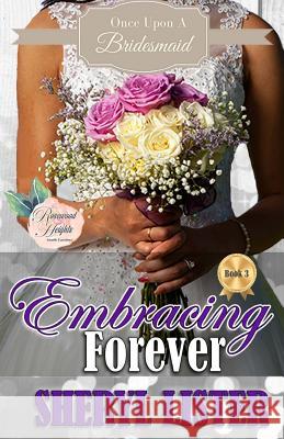 Embracing Forever Sheryl Lister 9781976566998