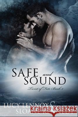 Safe and Sound Lucy Lennox Sloane Kennedy 9781976581144 Createspace Independent Publishing Platform