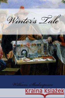 Winter's Tale William Shakespeare Mybook 9781976593956 Createspace Independent Publishing Platform