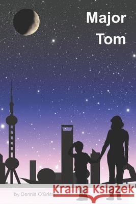 Major Tom Dennis O'Brien 9781976753206