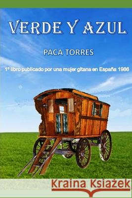 Verde Y Azul Paca Torres 9781976926389 Independently Published