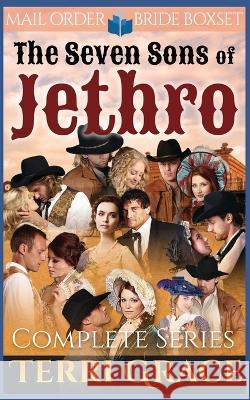 The Seven Sons of Jethro Terri Grace   9781977009043 Independently Published