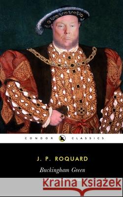 Buckingham Green: An Emperor Donald Tale J. P. Roquard 9781977031822 Independently Published