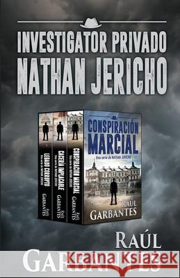 Investigador Privado Nathan Jericho Raúl Garbantes, Giovanni Banfi 9781977078322