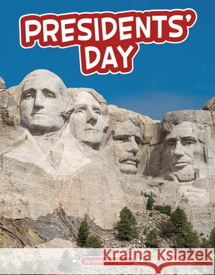 Presidents' Day Melissa Ferguson 9781977131898 Pebble Books