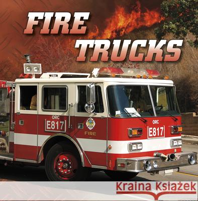 Fire Trucks Nancy Dickmann 9781977133281 Pebble Books