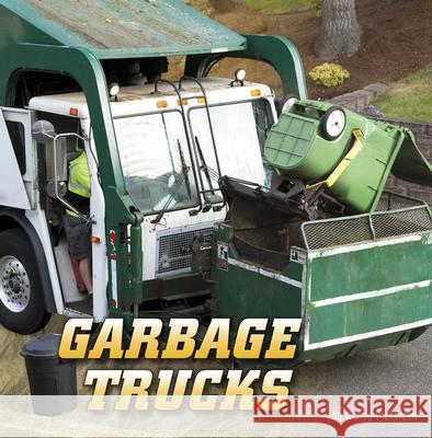 Garbage Trucks Nancy Dickmann 9781977133298