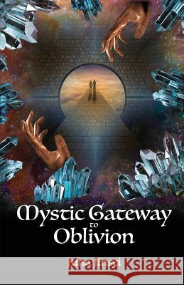 Mystic Gateway to Oblivion Juna Jinsei 9781977201560