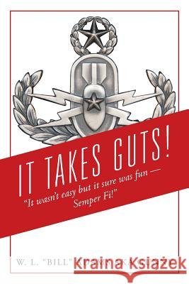 It Takes Guts! 