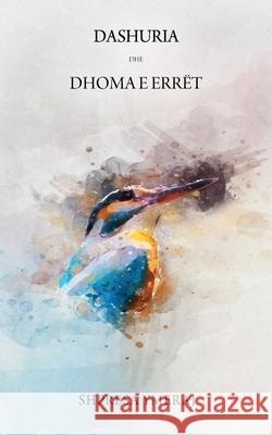 Dashuria Dhe Dhoma E Errët Shpresa Ymeraj 9781977207890 Outskirts Press