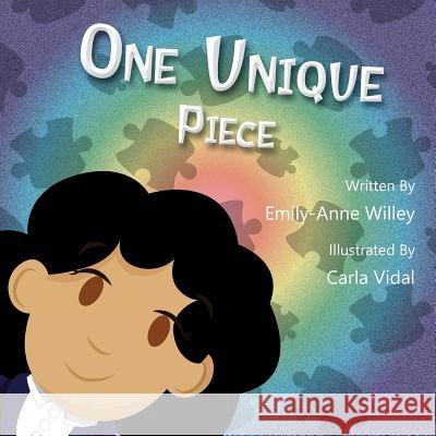 One Unique Piece Emily-Anne Willey Carla Vidal 9781977208651