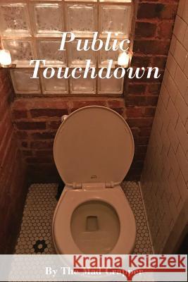 Public Touchdown The Ma 9781977209207 Outskirts Press