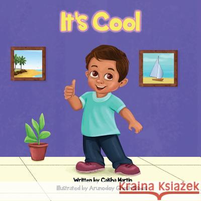 It's Cool Caisha Martin 9781977214324 Outskirts Press