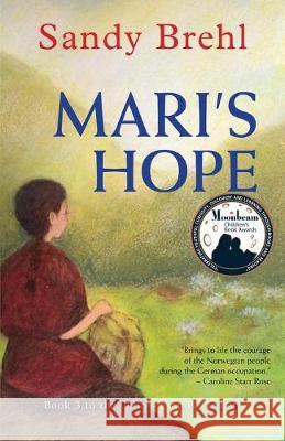 Mari's Hope Sandy Brehl 9781977216182