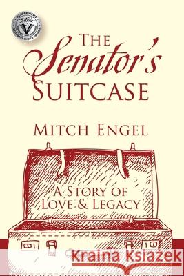The Senator's Suitcase Mitch Engel 9781977222657