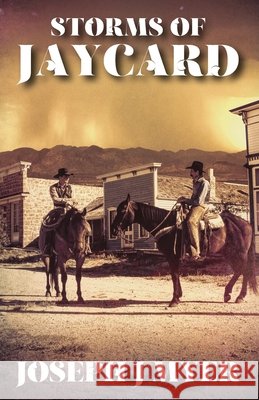 Storms of Jaycard Joseph J. Myer 9781977242457
