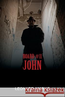 Board #11: John Leonard Marks 9781977243560