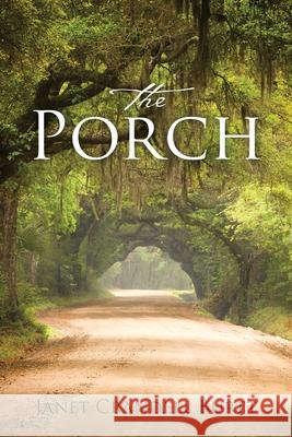 The Porch Janet Crandell Burtt 9781977245113