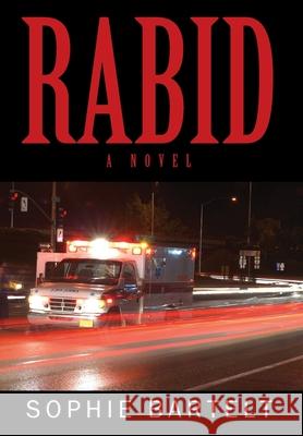 Rabid Sophie Bartelt 9781977246745