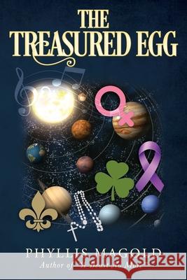 The Treasured Egg Phyllis Magold 9781977250452