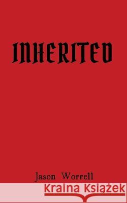 Inherited Jason Worrell 9781977253484