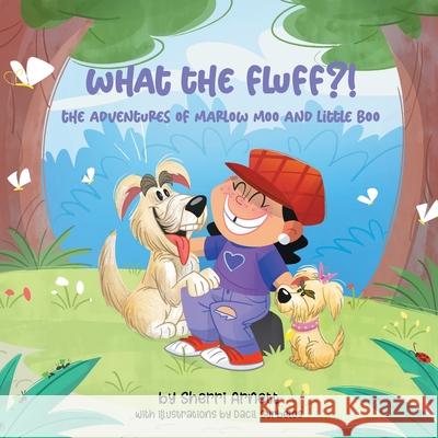 What the Fluff?! The Adventures of Marlow Moo and Little Boo Sherri Arnett 9781977275158