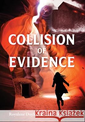 Collision of Evidence Royalene Doyle Carol Flohr Giles 9781977285935