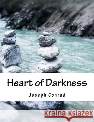 Heart of Darkness Joseph Conrad 9781977501547