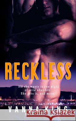 Reckless Vanna King 9781977512666