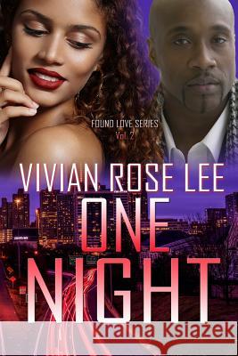 One Night Vivian Rose Lee 9781977545763 Createspace Independent Publishing Platform