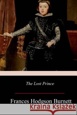 The Lost Prince Frances Hodgson Burnett 9781977562692