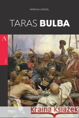 Taras Bulba Nikolai Gogol 9781977565273