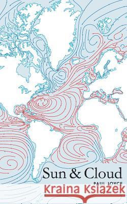 Sun & Cloud Paul Joyce 9781977578747