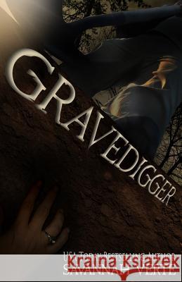 Gravedigger Savannah Verte 9781977582508 Createspace Independent Publishing Platform