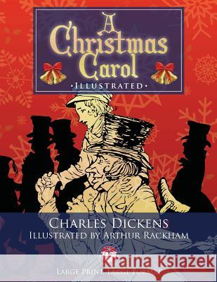 A Christmas Carol - Illustrated, Large Print, Large Format: Giant 8.5
