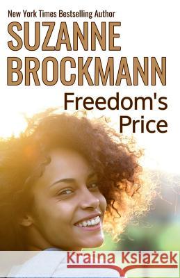 Freedom's Price: Reissue originally published 1998 McMahon, Patricia 9781977607027