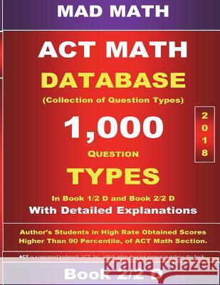 2018 ACT Math Database 2-2 D John Su 9781977607782 Createspace Independent Publishing Platform