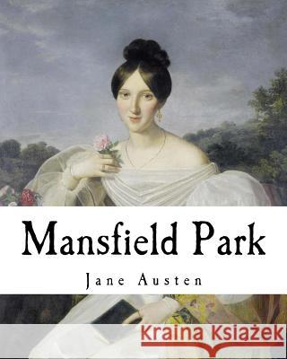 Mansfield Park Jane Austen 9781977615718 Createspace Independent Publishing Platform