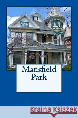 Mansfield Park Jane Austen 9781977628961 Createspace Independent Publishing Platform