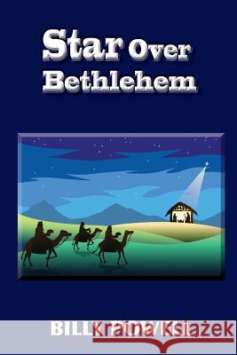 Star Over Bethlehem Billy L. Powell 9781977635082