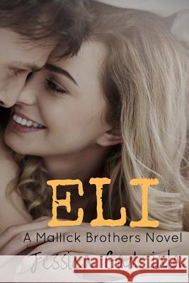 Eli Jessica Gadziala 9781977638502 Createspace Independent Publishing Platform