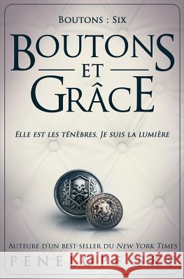 Boutons et grace Sky, Penelope 9781977638670 Createspace Independent Publishing Platform