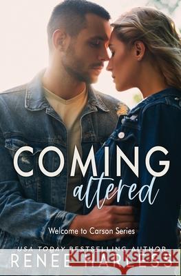 Coming Altered Renee Harless 9781977639745 Createspace Independent Publishing Platform