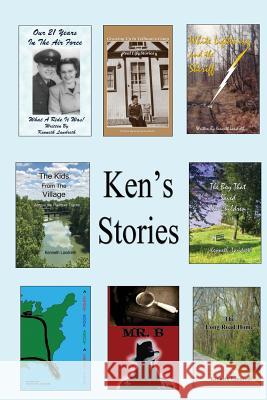 Ken's Stories Kenneth Landreth 9781977640451 Createspace Independent Publishing Platform