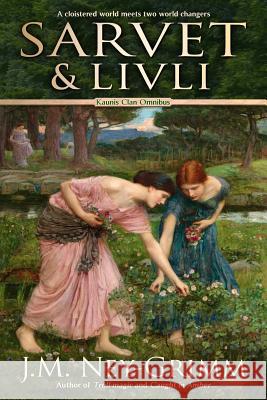 Sarvet & Livli Ney-Grimm, J. M. 9781977701046 Createspace Independent Publishing Platform