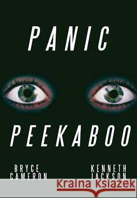 Panic Peekaboo Bryce Cameron Kenneth Jackson 9781977716033